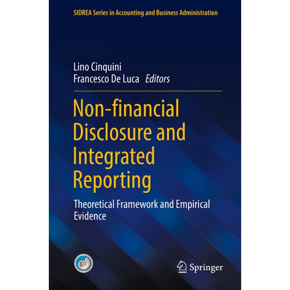 Sidrea Accounting and Business Administr Non-Financial Disclosure and Integrated Reporting: Theoretical Framework and Empirical Evidence, (Hardcover)