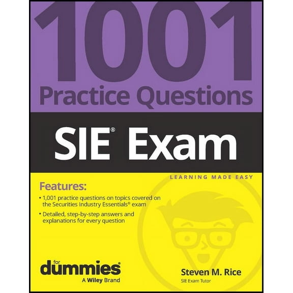 Sie Exam: 1001 Practice Questions for Dummies, (Paperback)