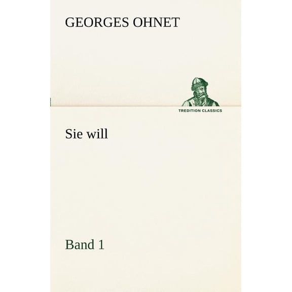 Sie Will - Band 1