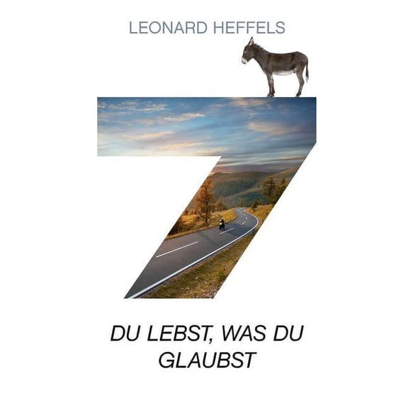 Sieben: Du lebst, was du glaubst, (Paperback)
