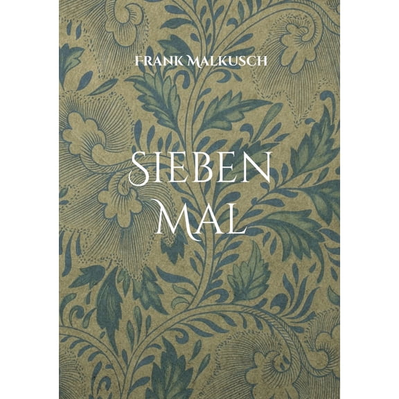 Sieben Mal, (Paperback)