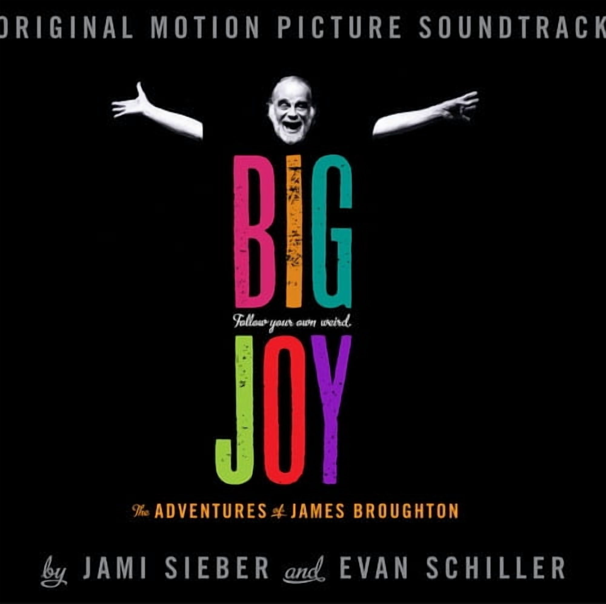 Sieber,Jami / Schiller,Evan - Big Joy - Adventures of James Broughton - Music & Performance - CD