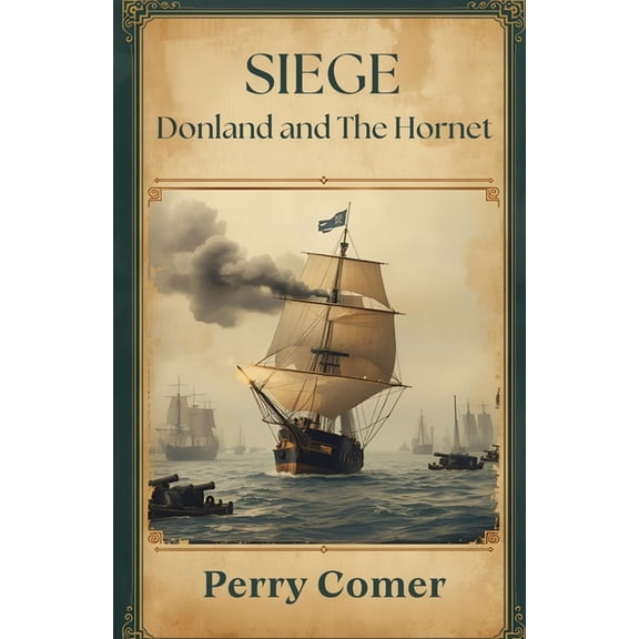 Siege - Donland and The Hornet, (Paperback)