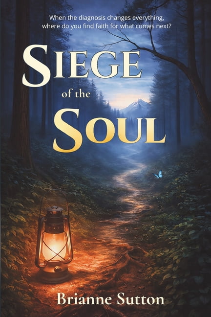 Siege of the Soul: Navigating Faith and Parenthood After the Unexpected, (Paperback)