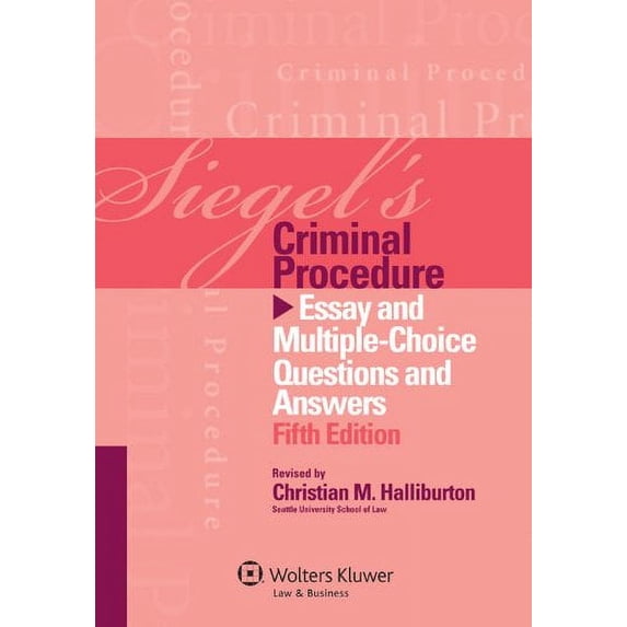 Pre-Owned Siegel's Criminal Procedure: Essay and Multiple-Choice Questions and Answers Paperback