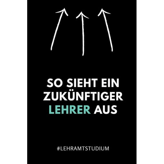 So Sieht Ein Zukünftiger Lehrer Aus #lehramtstudium: A5 Geschenkbuch PUNKTIERT für Lehramt Studenten - Geschenkidee zum Geburtstag - Studienbeginn - Erstes Semester - Schulabschluss - Lehrer - Abitur