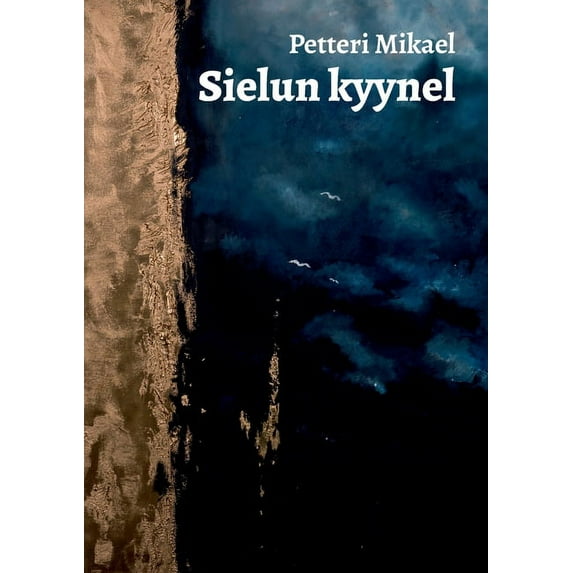 Sielun kyynel, (Paperback)