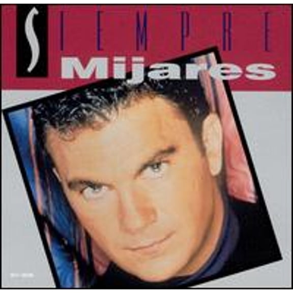 Siempre (CD) by Mijares