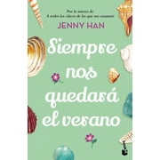 Siempre Nos Quedar  el Verano Trilog a Verano 3 / Well Always Have Summer Paperback