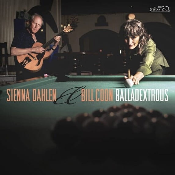 Sienna Dahlen & Bill Coon - Balladextrous - Music & Performance - CD