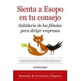 Sienta a Esopo en tu consejo / Sit Aesop on Your Board Sabiduria De