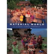 Sierra Club Books Publication: Material World: A Global Family Portrait (Paperback)