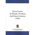 thumbnail image 1 of Sierra Leone : Its People, Products, and Secret Societies, 1 of 1