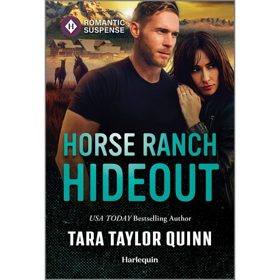 Tara Taylor Quinn: Horse Ranch Hideout (Paperback)