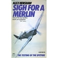 thumbnail image 1 of Pre-Owned Sigh for a Merlin: Testing the Spitfire (Paperback) 0600201511 9780600201519, 1 of 1