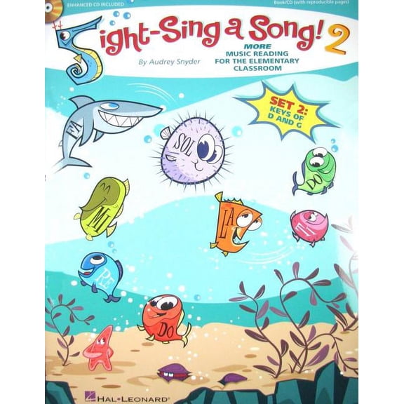 Sight-Sing a Song! (Set 2): More Music Reading for the Elementary Classroom