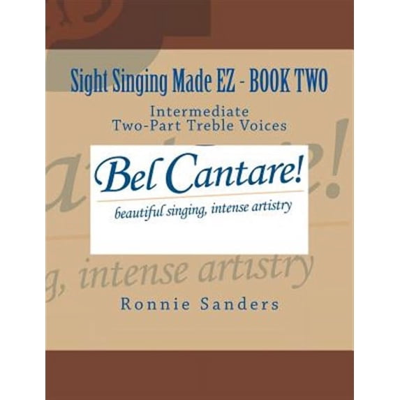 Sight Singing Made EZ: Sight Singing Made EZ Book 2 (Paperback)