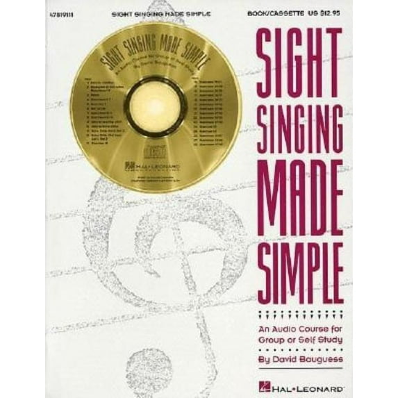 Sight Singing Made Simple: An Audio Course for Group or Self Study (Other)