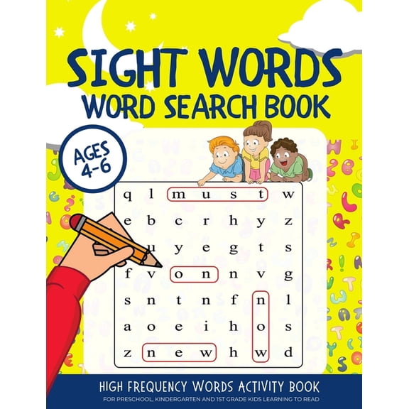 Sight Words Word Search Sight Words Word Search Book: High Frequency Words Activity Book for Preschool, Kindergarten and 1st Grade Kids Learning, Book 1, (Paperback)