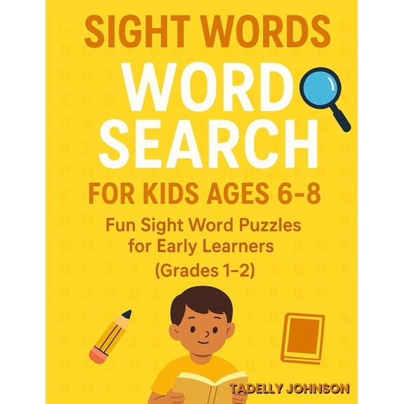 Sight Words Word Search for Kids Ages 6-8: Sight Words Word Search for Kids, Sight Word Word Search, Sight Word Word Sea, (Paperback)