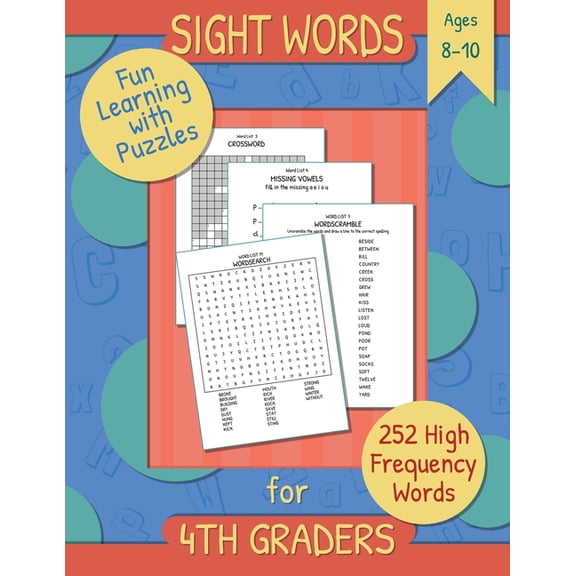 Sight Words for 4th Graders: Fun and Easy Way to Learn High Frequency Words using Puzzles. (Paperback) by Sidequest Station
