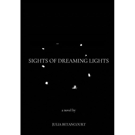 Sights of Dreaming Lights