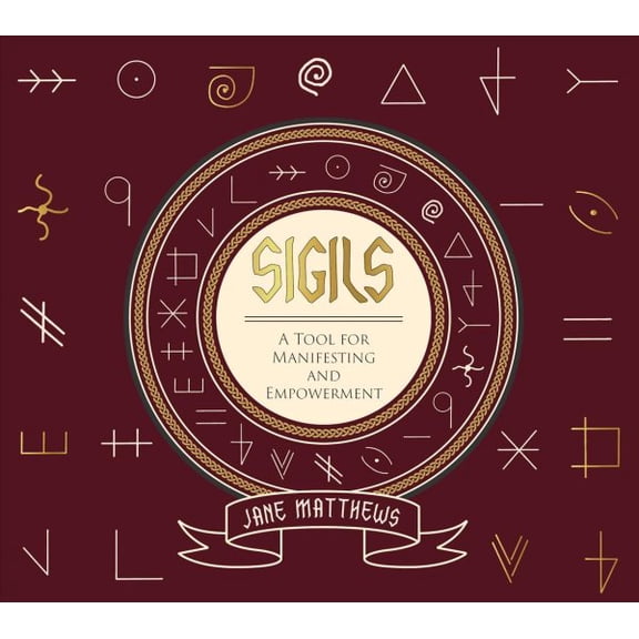 Pre-Owned Sigils: A Tool for Manifesting and Empowerment (Other)