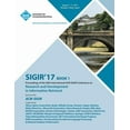 thumbnail image 1 of Sigir '17: The 40th International ACM SIGIR conference on research and development in Information Retrieval (Paperback), 1 of 1