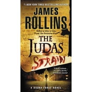 Sigma Force Judas Strain A SIGMA Force Novel, Book 4, Paperback
