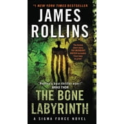 Sigma Force The Bone Labyrinth, Book 11, Paperback