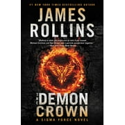 Demon Crown A Sigma Force Novel