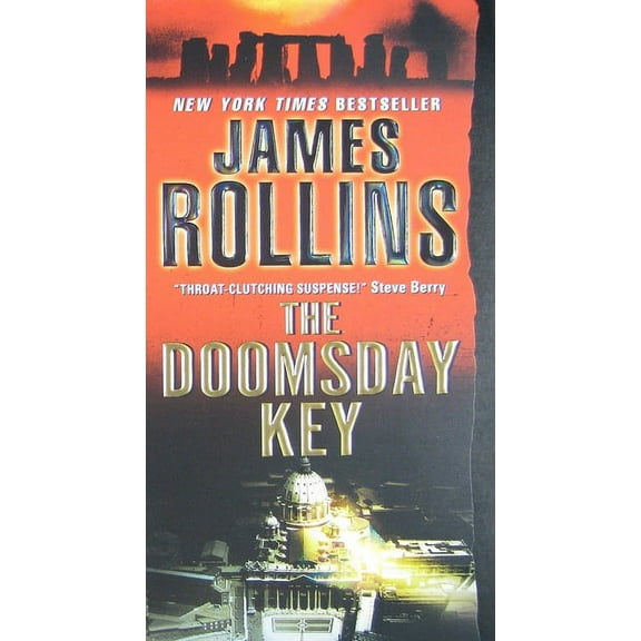 Sigma Force The Doomsday Key: A SIGMA Force Novel, Book 6, (Paperback)