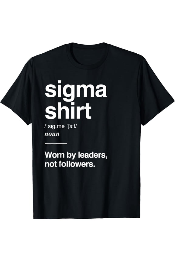 Sigma Male Gen Alpha Slang Lone Wolf Alpha Leader Sigma T-Shirt