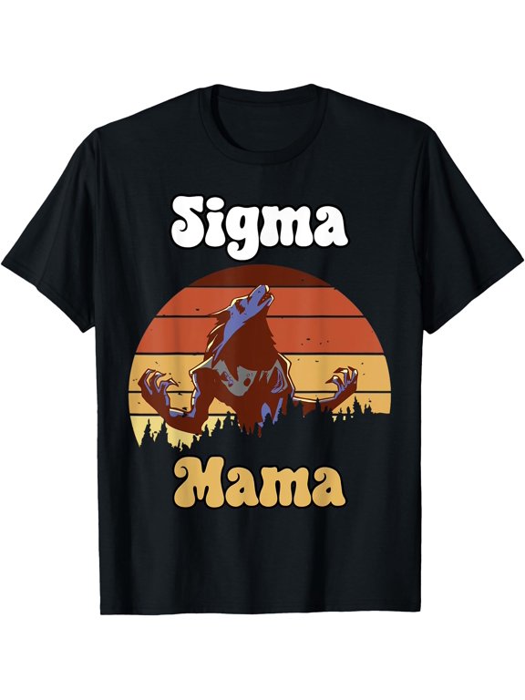 Sigma Mama Meme Funny Loner Internet Meme Funny Memes Wolf T-Shirt, Unisex T-Shirt