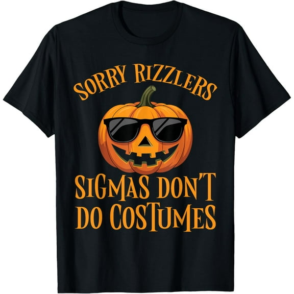 Sigmas Don’t Do Costumes Funny Halloween Spooky Pumpkin T-Shirt