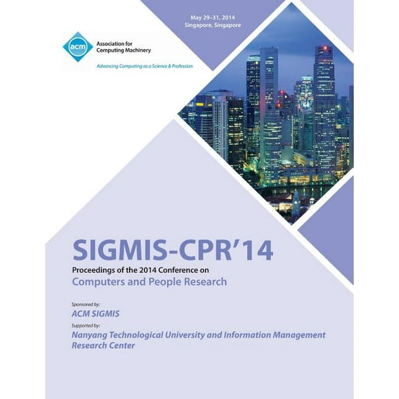 Sigmis CPR 14 2014 Computers and People Research Conference (Paperback)