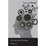 Sigmund Freud - Collected Papers - Vol. I Paperback