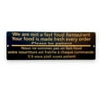 thumbnail image 1 of Sign - BLACK - CUSTOM English and French - We are not a fast food restaurant please be patient Sign (Copy), 1 of 6