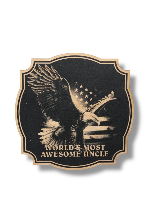 Sign - Black - Worlds most awesome Uncle with eagle and flag
