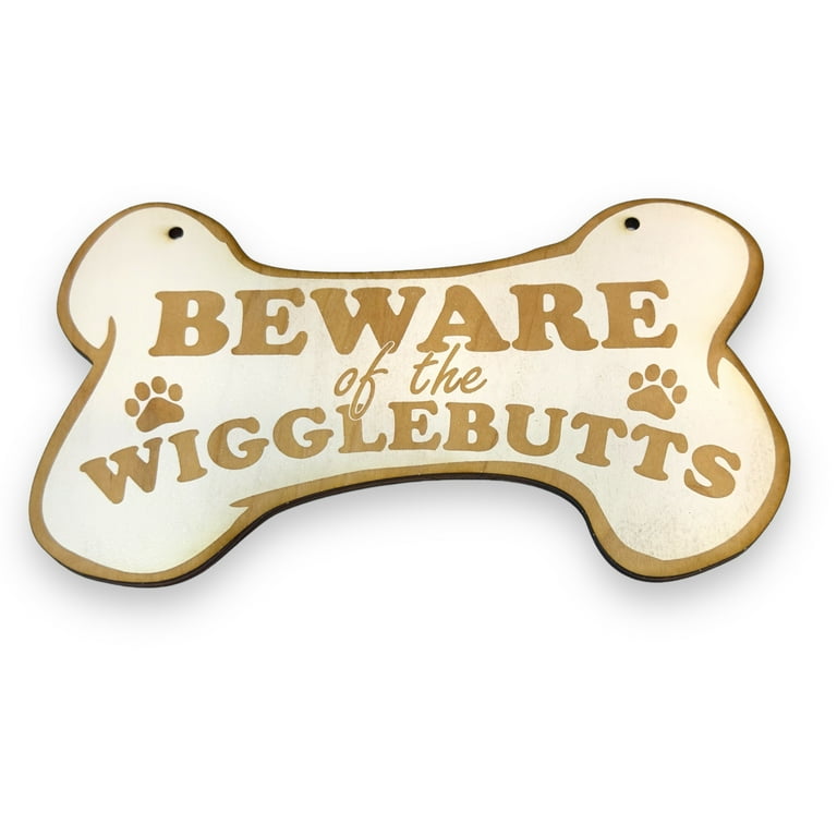 Beware of the Wigglebutts - RED Door Sign 8.5x5in Beware of the Wigglebutts - RED Door Sign 8.5x5in