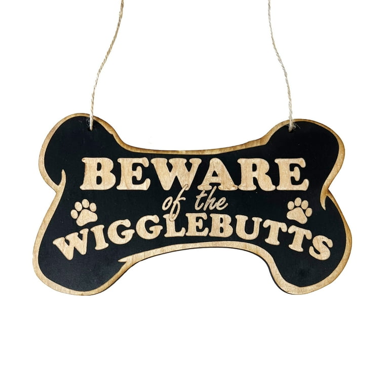 Beware of the Wigglebutts - RED Door Sign 8.5x5in Beware of the Wigglebutts - RED Door Sign 8.5x5in