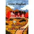 thumbnail image 1 of Pre-Owned Sign In, For Murder (Paperback) 155395307X 9781553953074, 1 of 1