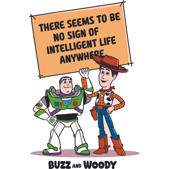 No Sign of Intelligent Life Adventurous Cartoon Bo Peep Slinky Dog Potato Head Jessie Buzz Lightyear and Woody Cute Toy Story Characters Kids Movie Decals Gift Room Walls Wall Decoration