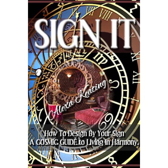 Sign It!: How to Design by Your Sign, (Paperback)