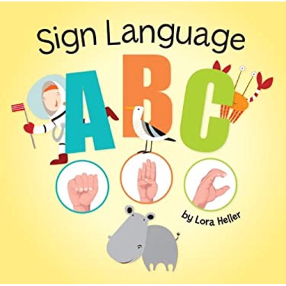 Pre-Owned Sign Language ABC (Hardcover) 1402763921 9781402763922