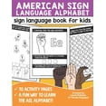 thumbnail image 1 of Sign Language Book for Kids: American Sign Language Alphabet, (Paperback), 1 of 1