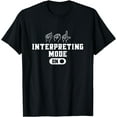 thumbnail image 1 of Sign Language Interpreter Mode ASL Teacher Deaf Pride Gift T-Shirt, 1 of 4