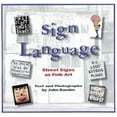 thumbnail image 1 of Pre-Owned Sign Language: Street Signs As Folk Art (Paperback) 0810926423 9780810926424, 1 of 1