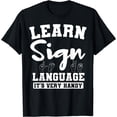 thumbnail image 1 of Sign Languages Teacher Linguist ASL Instructor Interpreter T-Shirt Black Large, 1 of 4