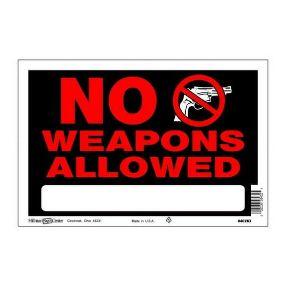 Sign,No Weapons Allowed 8"X12"